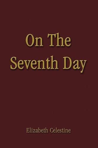 seventh day paperback elizabeth celestine Doc